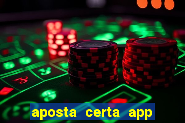 aposta certa app jogo do bicho